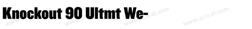 Knockout 90 Ultmt We字体转换 Knockout 90 Ultmt We字体转换